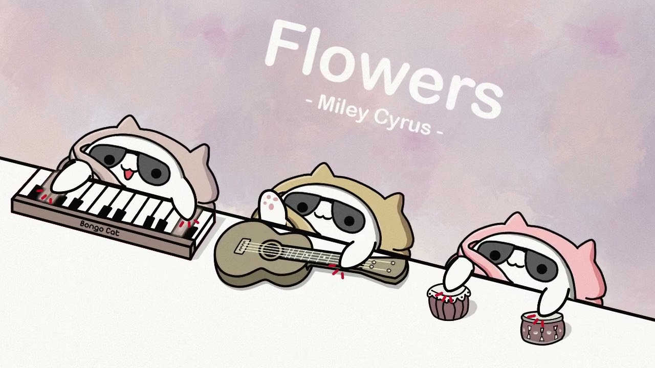 Miley Cyrus - Flowers (cover by Bongo Cat) 🎧