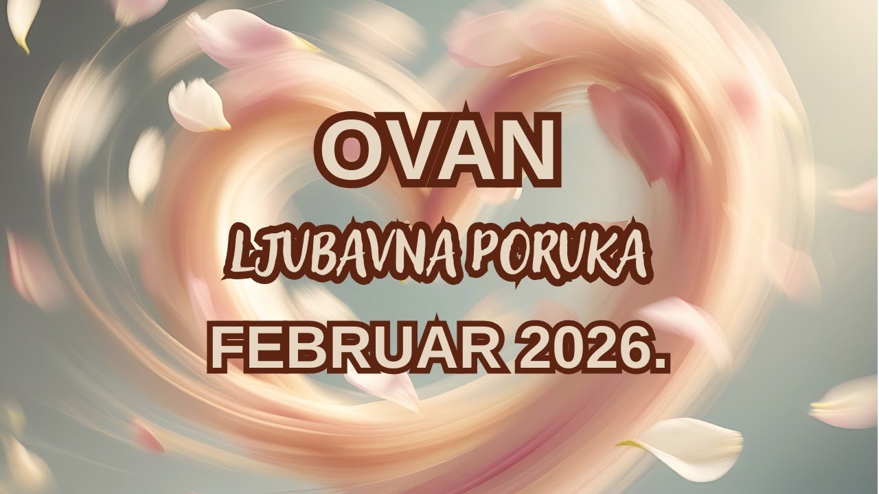 OVAN♈Ne Vraća se jer Vas Voli - Ne Želi da Odete ka Pravoj Ljubavi 💞LJUBAVNA PORUKA FEBRUAR TAROT 