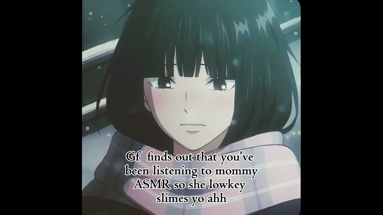 Gf Finds Out You’ve Been Listening To Mommy ASMR So She Lowkey Slimes Yo Ahh