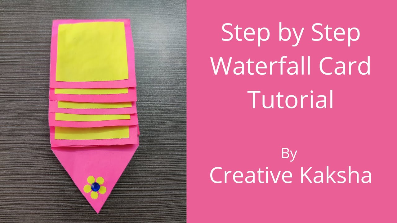 How to Make Waterfall Card (Step by Step Tutorial) Creative Kaksha