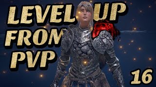 Elden Ring But I Can Only Level From PvP - The Hunt For High Level Phantoms Continues (Part 16)