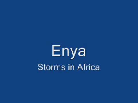 Enya Storms in Africa