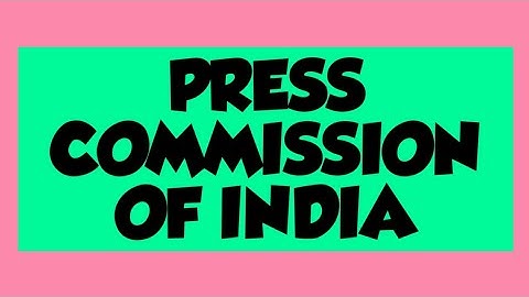 PRESS COMMISSION OF INDIA| UGC NET MASS COMMUNICATION| BY PRIYANKA RANA