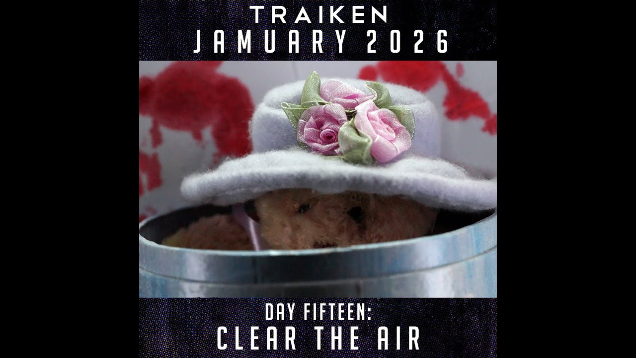 Traiken - Clear the Air (Jamuary 2026 Day Fifteen)