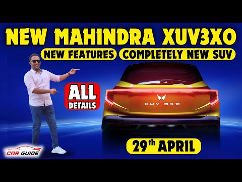 2024 Mahindra XUV3XO SUV Details ! XUV300 Facelift ? Tata Nexon Rival | ADAS + Panoramic Sunroof