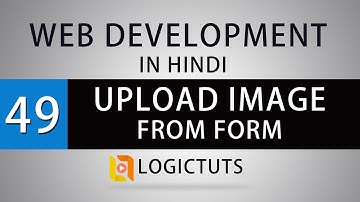Image Uploading in Php With Html Form - Web Development In Hindi - part 49