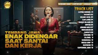 Tembang Jawa Enak Di Dengar Saat Santai Dan Kerja