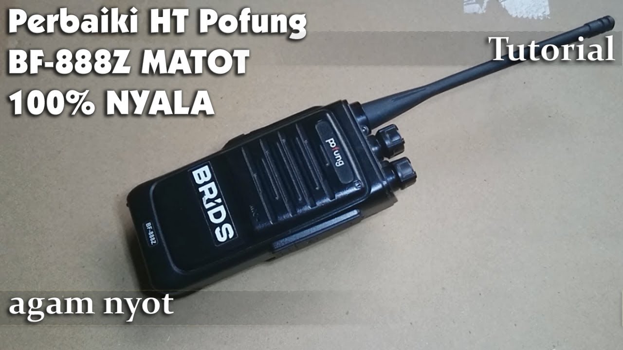 Cara perbaiki HT Pofung Mati Total
