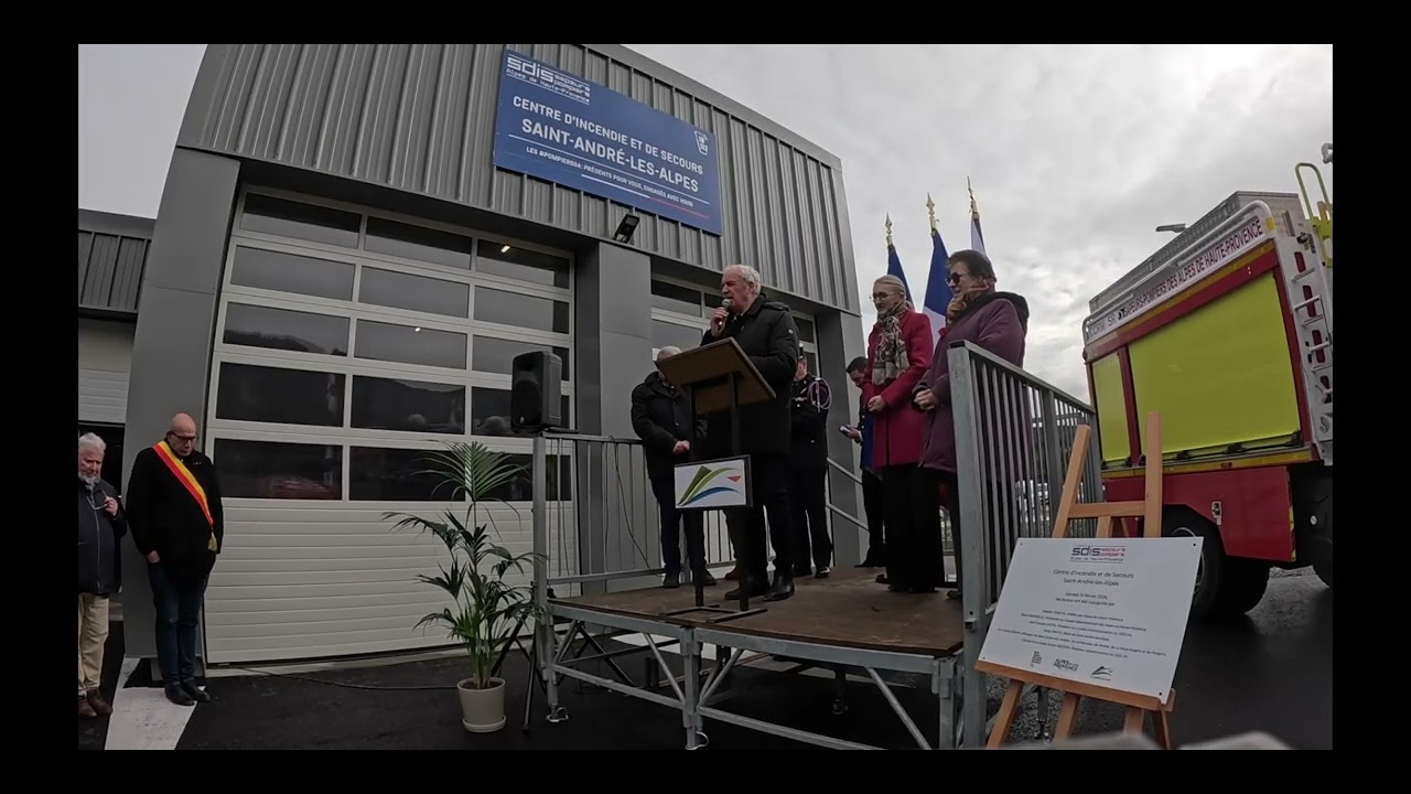 Inauguration des travaux d’agrandissement du centre de secours de Saint-André-les-Alpes.
