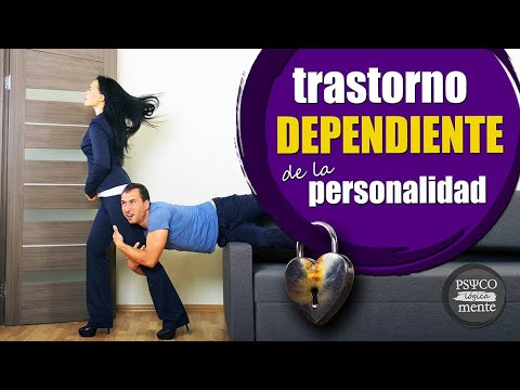 ✔️ Trastorno de Personalidad Dependiente · Síntomas, Causas, Ejemplos · PSYconoce ·