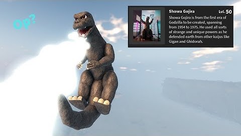 How Powerful Is LEVEL 50 SHOWA GOJIRA? - Kaiju Universe