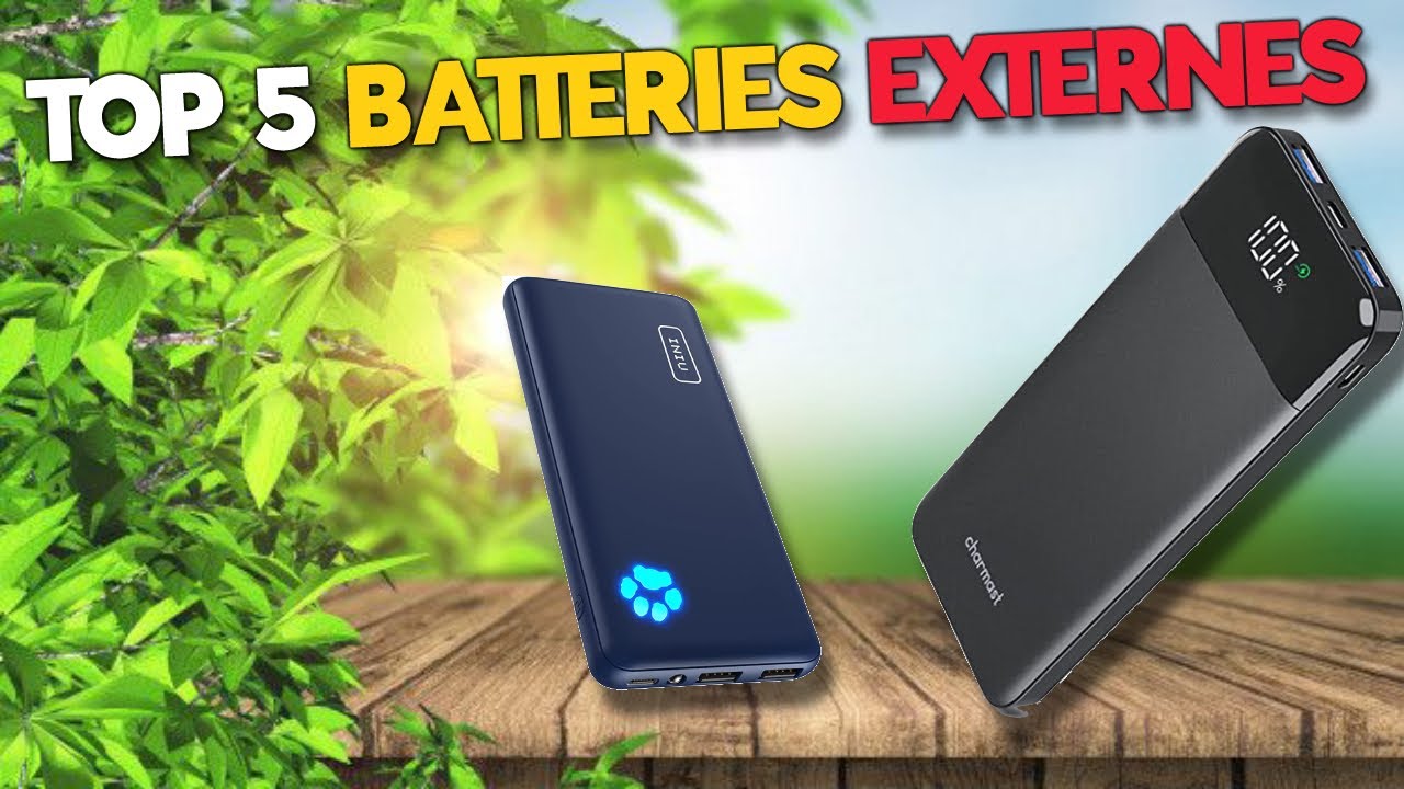 Comment choisir la meilleure batterie externe ? Notre comparatif