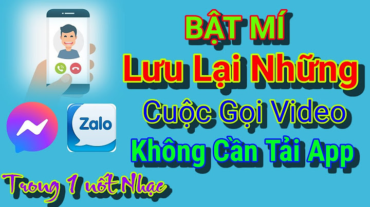 Hướng dẫn gọi video nhiều người trên messenger