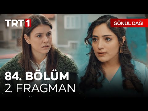 Gönül Dağı 84. Bölüm 2. Fragmanı | \