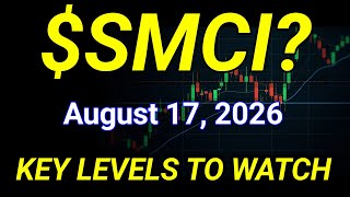 SMCI Stock (Super Micro Computer, Inc.) SMCI Stock Analysis | August 17, 2026