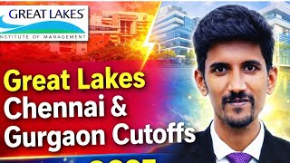 Great Lakes Chennai &amp; Gurgaon Cutoffs 2025 | CAT, XAT, GMAT &amp; Profile-Based Selection |MUST WATCH