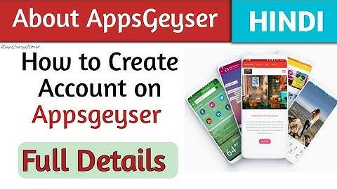 About AppsGeyser || How to create Account on Appgeser