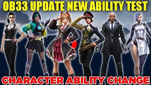 OB33 UPDATE ADVANCE SERVER CHARACTER ABILITY CHANGE |Caroline,A124,Rafael,Staffie ABILITY CHANGE