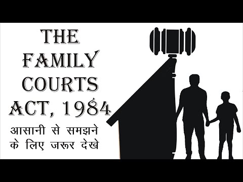 The Family Courts Act, 1984 (Complete Lecture) | Law Guru