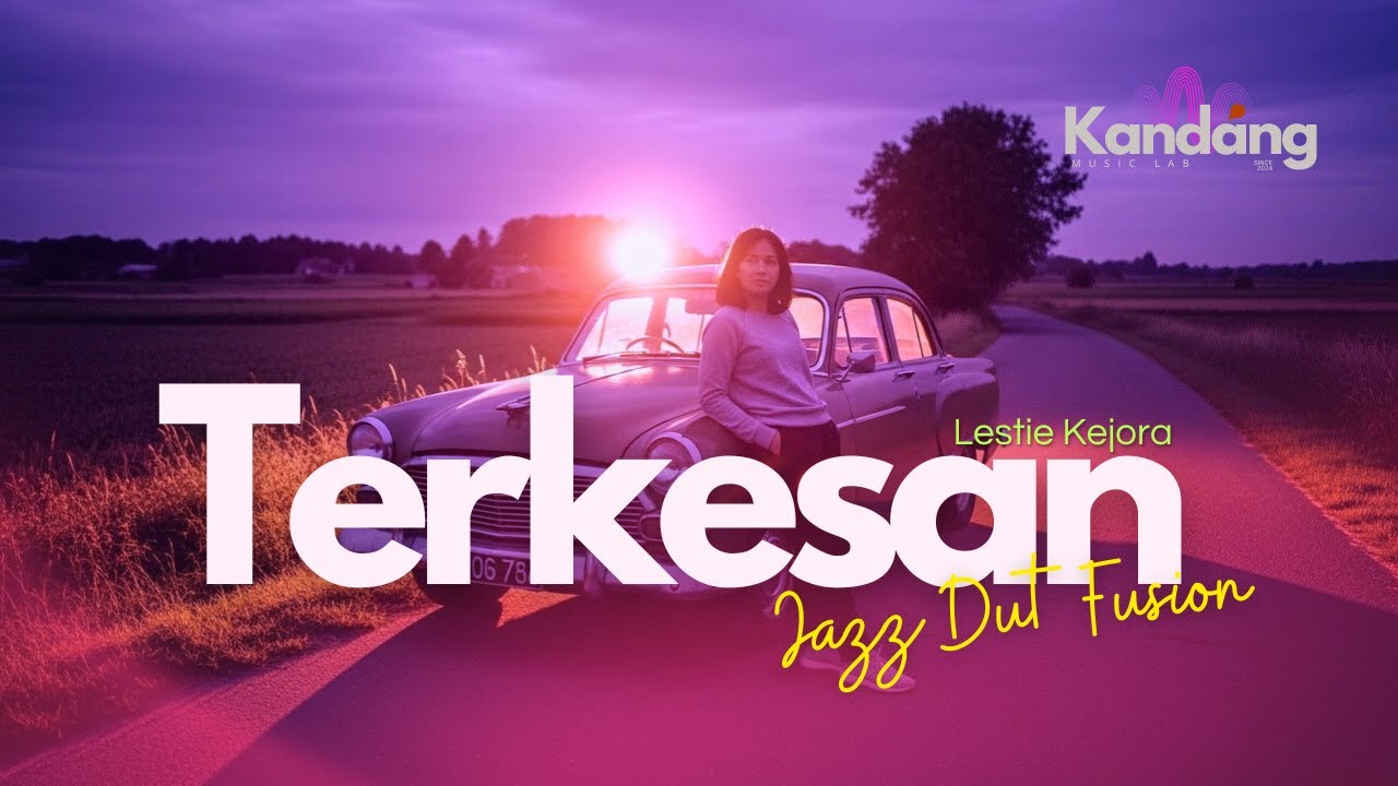 💫 TERKESAN | LESTI KEJORA |JAZZ DUT FUSION VERSION| KANDANG MUSIK LAB| DANGDUT LAWAS