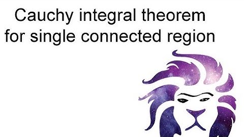 Cauchy integral theorem for single connected region