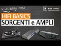 Hifi basics le basi dellalta fedelt  sorgenti e amplificazione