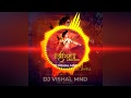 Shree ram sena song 2018 king style remix  djvishal mnd     