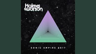 Sonic Empire 2017 - Holmes & Watson