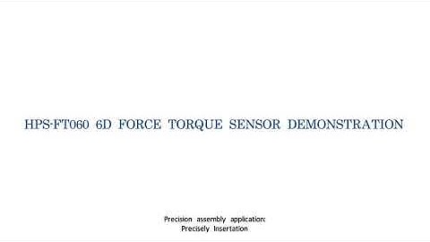 Hypersen 6-Axis Force Torque Sensor & ABB robot - Pick & Place