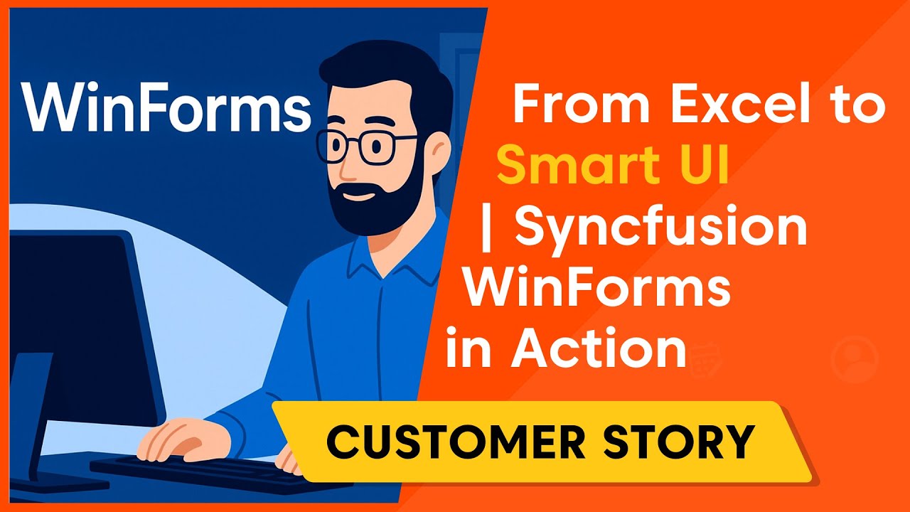 От хаоса в Excel к оптимизированному пользовательскому интерфейсу | Syncfusion WinForms для более...