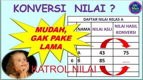 konversi nilai di excel [mudah dan cepat] #konversinilaidiexcel #carakonversi #konversinilairaport