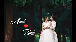 Amit & Mili || Cinematic Pre Wedding Video ||