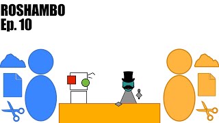 ROSHAMBO EPISODE 10 - BLUE VS ORANGE