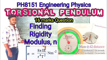 1.2 Torsional Pendulum | 16 marks | PH3151 Engineering Physics | Unit 1: Properties of Matter || VIP