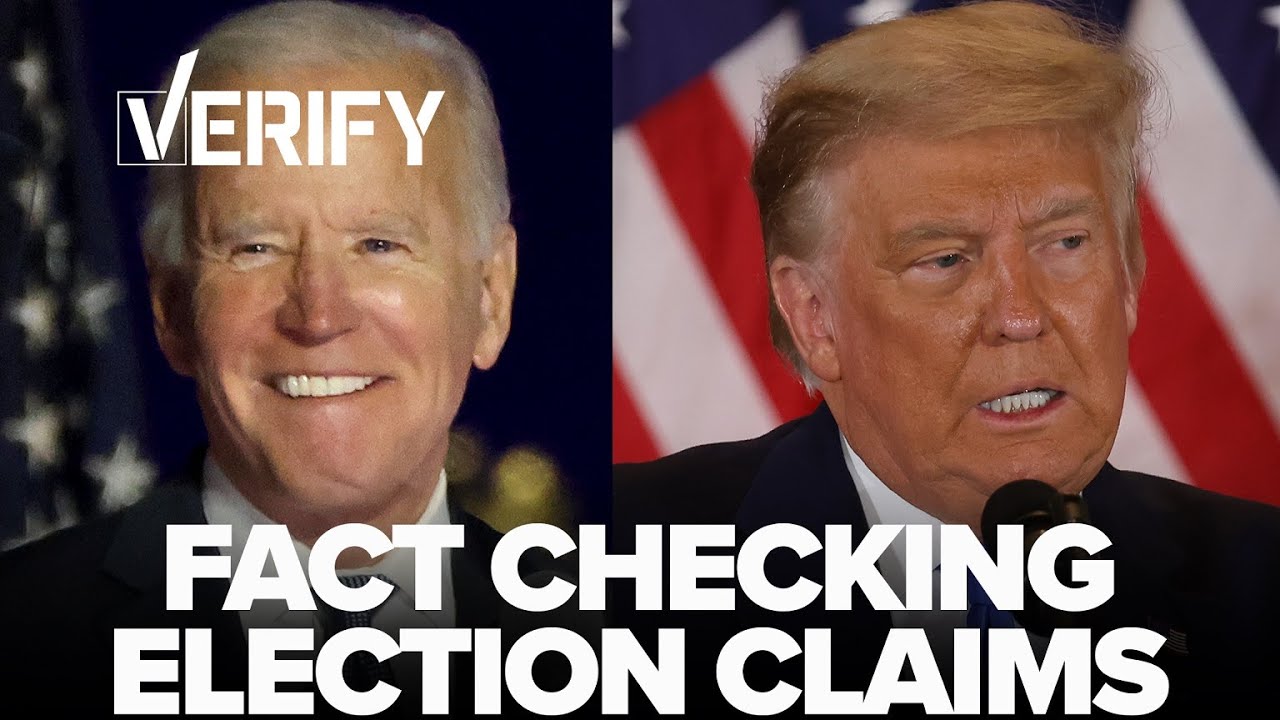 VERIFY: Fact Checking 2020 Election Claims
