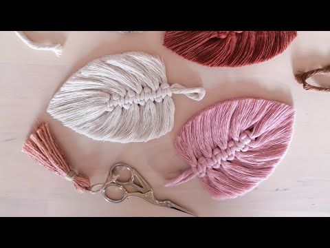 Tuto Comment créer une feuille en macramé 