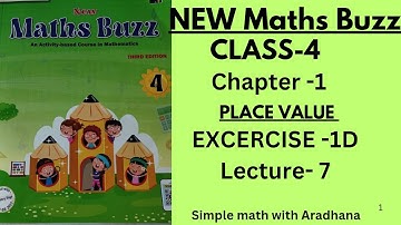 NEW MATHS BUZZ || CLASS 4 || CHAPTER 1 ||PLACE VALUE || EXERCISE -1D ||ROMAN NUMBERS