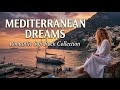 Mediterranean Sunset Soft Rock | Capri, Positano and Tuscany Dreaming