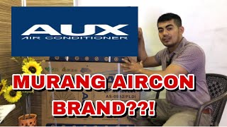 AUX AIRCON - ONE OF THE AFFORDABLE  AIRCON IN THE PHILIPPINES!?? (Aircon features review)