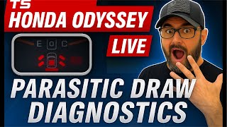 LIVE: Honda Odyssey No-Start & Parasitic Draw Diagnostic | The TS Mobile Mechanic