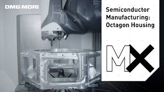 Precision Machining in Semiconductor Manufacturing: Machining an Octagonal Housing