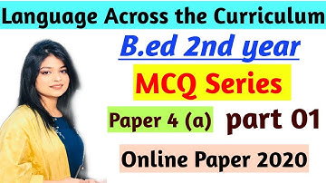 MCQ Questions for Language Across The Curriculum | 01 | B.ed 2nd year Online Exam Important question