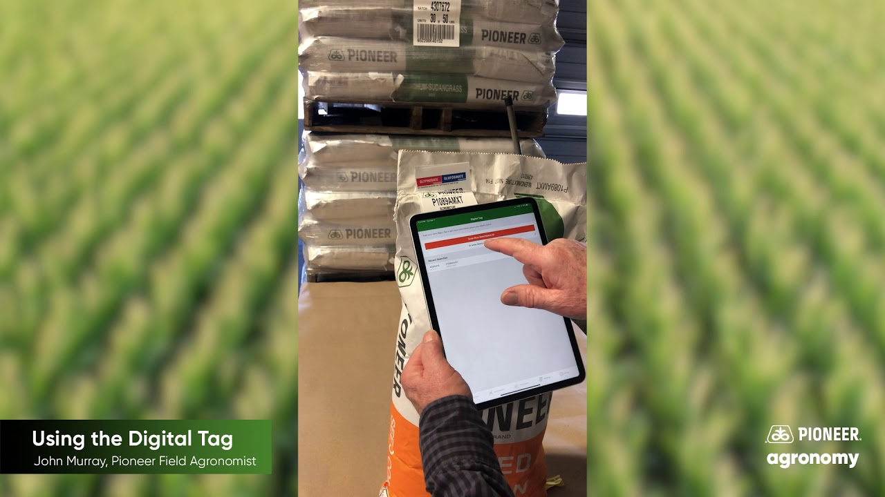 Pioneer Seeds App Digital Bag Tag Walkthrough