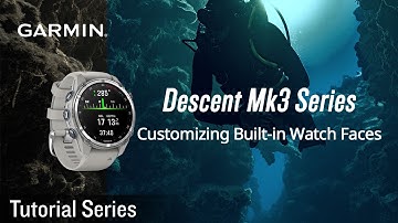 Tutorial - Descent Mk3 Series: Customizing Built-in Watch Faces