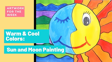 Warm and Cool Colors | Sun and Moon Painting