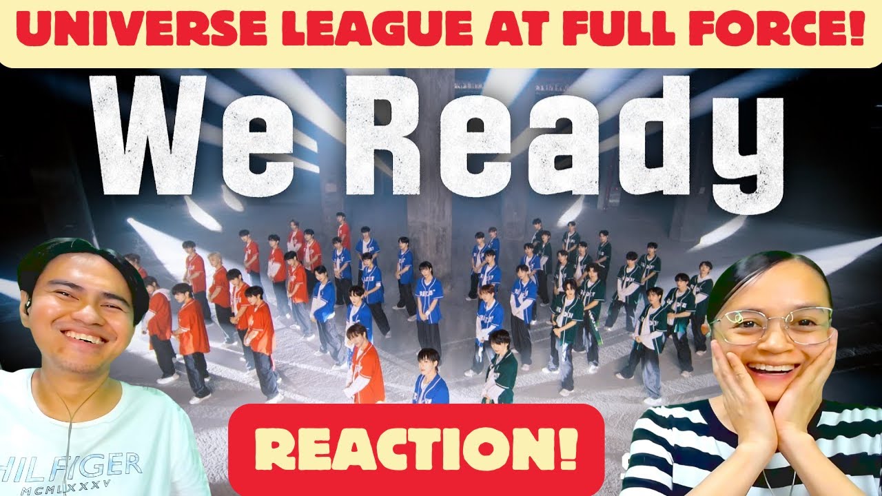 UNIVERSE LEAGUE - We Ready (UNIVERSE LEAGE REACTION)
