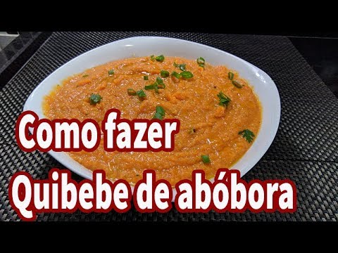 Como fazer Quibebe de abóbora