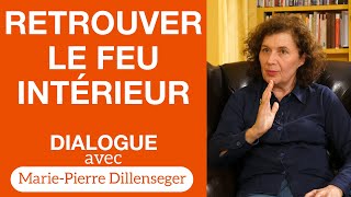 Le secret de la vitalité  Dialogue avec MariePierre Dillenseger