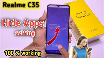 How to hide apps in realme c35/realme c35 me app hide setting kaise kare,realme c35 app hide