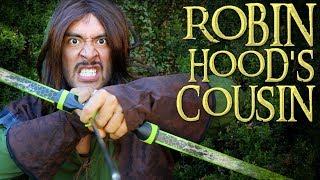Robin Hoods Cousin Saves The Day